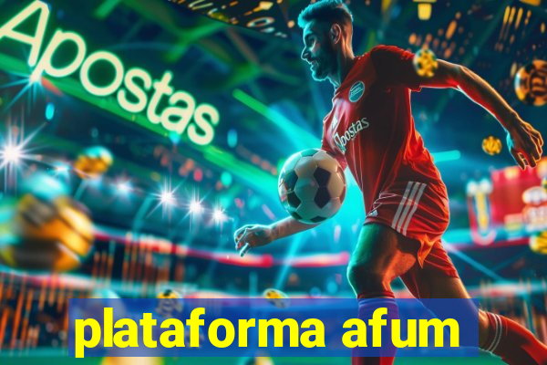 plataforma afum